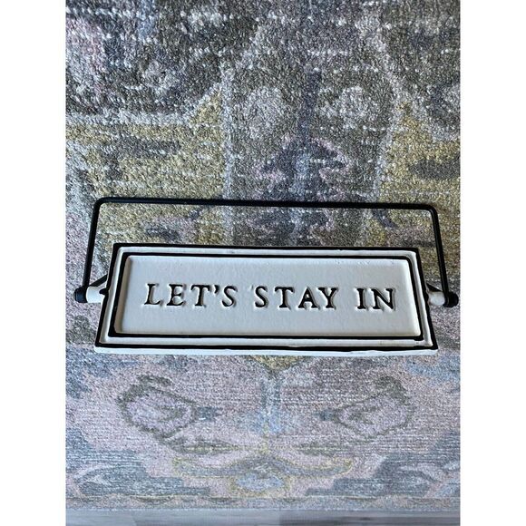 Hearth & Hand Magnolia Let’s Stay In Let’s Go Out Plaque - Picture 6 of 6